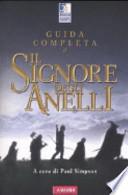 Guida completa a «Il Signore degli Anelli»
