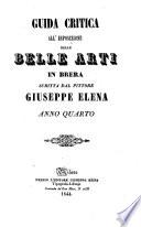Guida critica all'esposizione delle belle arti in Brera
