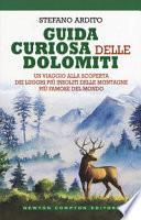 Guida curiosa delle Dolomiti