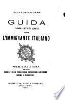 Guida degli Stati Uniti per l'immigrante italiano