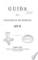 Guida della provincia di Padova 1871-72