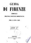 Guida di Firenze commerciale, industriale, finanziaria, amministrativa per l'anno ..