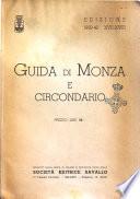 Guida di Monza e circondario storica, artistica, descrittiva, commerciale