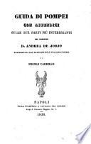 Guida di Pompei con appendici sulle sue parti più interessanti