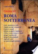 Guida di Roma sotterranea