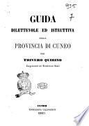 Guida dilettevole ed istruttiva della provincia di Cuneo per Trivero Quirino