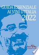 Guida essenziale ai vini d'Italia 2022