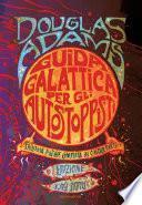 Guida galattica per autostoppisti - Niente panico