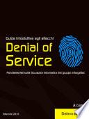Guida introduttiva agli attacchi Denial of Service, DDoS e DrDoS