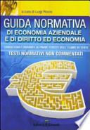 Guida normativa di economia aziendale e di diritto ed economia