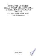 Guida per lo studio della storia dell'economia e della società comasca (1861-1911).