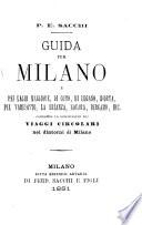 Guida per Milano e pei laghi Maggiore, di Como, di Lugano, d'Orta, pel Varesotto, la Brianza, Novara, Bergamo, ecc
