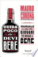 Guida poco che devi bere