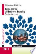 Guida pratica all'Employer Branding