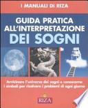 Guida pratica all'interpretazione dei sogni