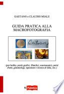 Guida pratica alla macrofotografia