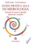 Guida pratica alla numerologia