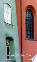 Guida Pratica di Cracovia