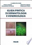 Guida pratica di dermatologia e venereologia