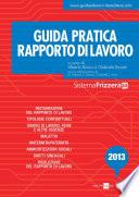 Guida Pratica Frizzera Rapporto di lavoro 2013