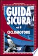 Guida sicura per il ciclomotore