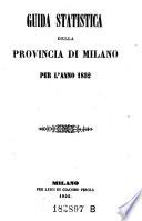 Guida Statistica Della Provincia Di Milano (etc.)