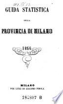 Guida Statistica Della Provincia Di Milano (etc.)