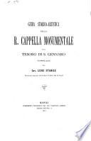 Guida storico-artistica della r. Cappella monumentale del tesoro di S. Gennaro compilata dal cav. Luigi Stabile