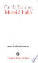 Guida touring musei d'Italia