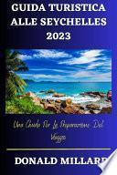 Guida Turistica Alle Seychelles 2023