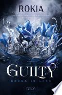 Guilty. Drunk in Love