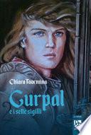 Gurpal e i sette sigilli