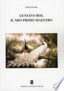 Gustavo Rol, il mio primo maestro