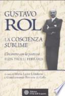 Gustavo Rol. La coscienza del sublime. L'incontro con la poetessa Elda Trolli Ferraris