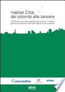 Habitat città: dai colombi alle zanzare