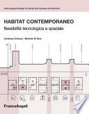 Habitat contemporaneo. Flessibilità tecnologica e spaziale