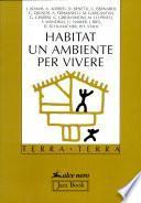 Habitat, un ambiente per vivere