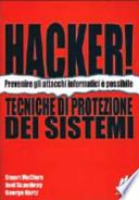 Hacker! Tecniche di protezione di sistemi