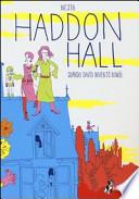 Haddon Hall. Quando David inventò Bowie