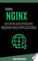 Hallo Nginx: Deploying and Optimizing Modern Web Applications