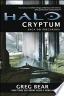 Halo Cryptum. Saga dei Precursori