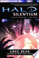 Halo Silentium. Saga dei Precursori