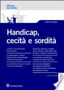 Handicap, cecità e sordità