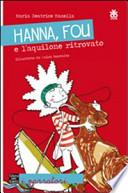 Hanna, Fou e l'aquilone ritrovato
