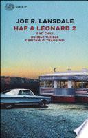 Hap & Leonard 2: Bad Chili-Rumble tumble-Capitani oltraggiosi