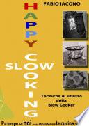 HAPPY SLOW COOKING