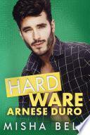 Hard Ware – Arnese Duro