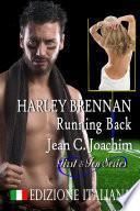 Harley Brennan, Running Back (Edizione Italiana)