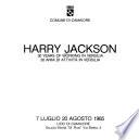 Harry Jackson, 30 years of working in Versila