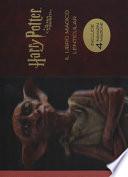 Harry Potter e la camera dei segreti. Il libro magico lenticular. Ediz. a colori